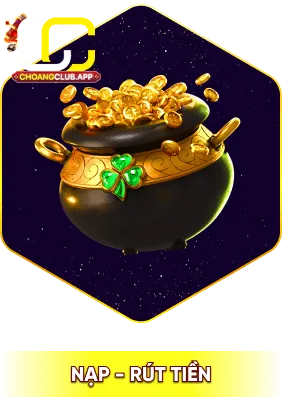 nạp, rút tiền